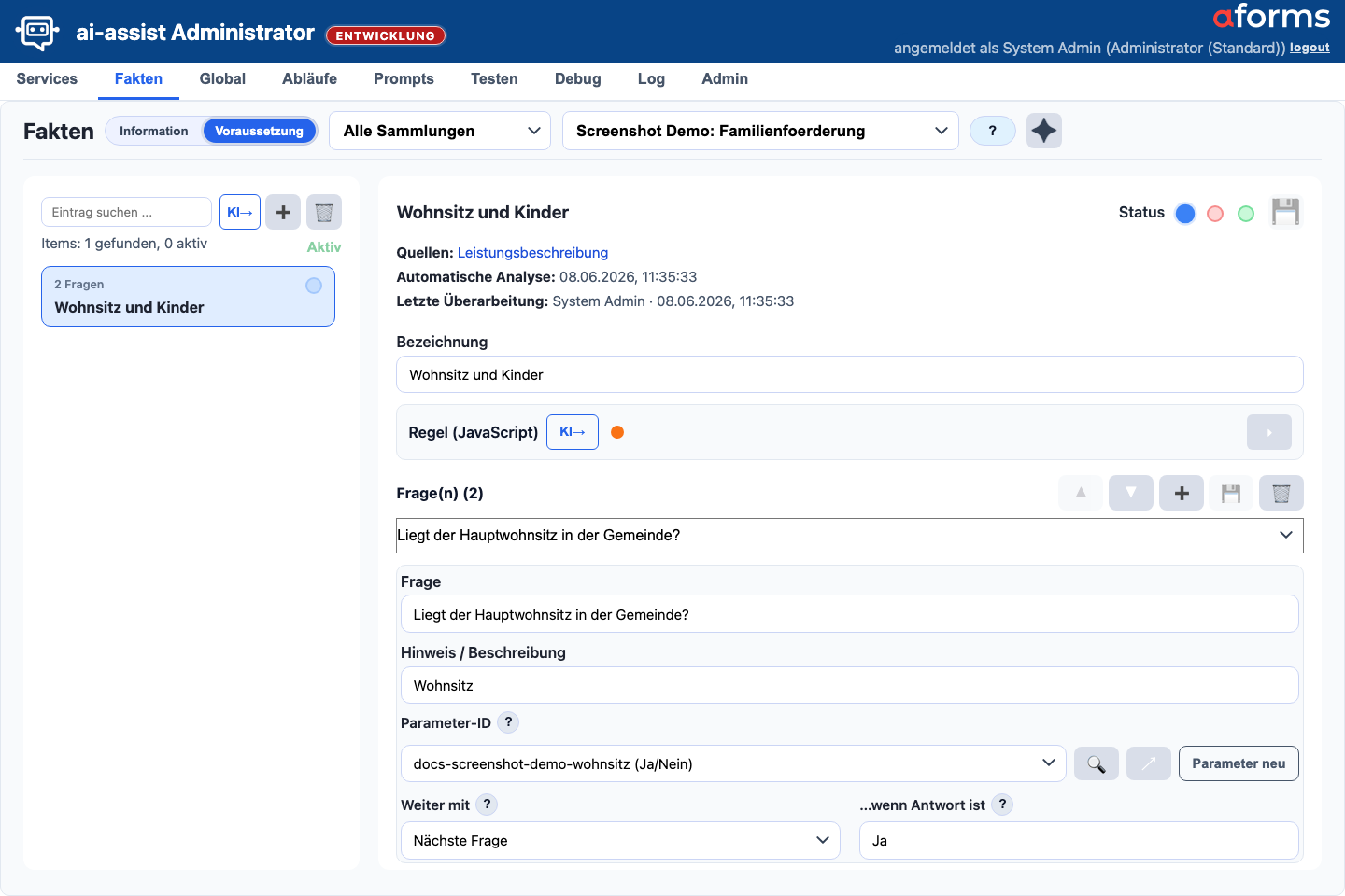 Fakten-Maske in der Sicht Voraussetzung mit Fragen, Parameterzuordnung, Regelbereich und Statusaktionen